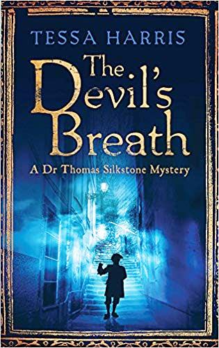 The Devil's Breath (Dr Thomas Silkstone Mystery)